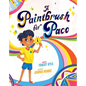 A Paintbrush for Paco - Hardcover