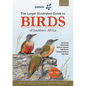 The Sasol Larger Illustrated Guide to Birds of Southern Africa (Revised Edition) - Paperback