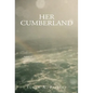 Her Cumberland - Hardcover