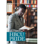 Hbcu Pride: The Transformational Power of Historically Black Colleges and Universities - Hardcover