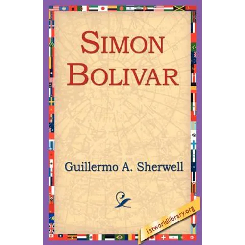 Simon Bolivar - Paperback