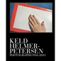 Keld Helmer-Petersen: Photographs 1941-2013 - Hardcover