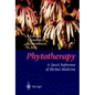Phytotherapy: A Quick Reference to Herbal Medicine - Paperback