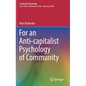 For an Anti-Capitalist Psychology of Community - Hardcover