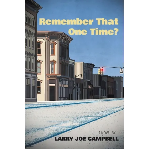 Remember That One Time? - Paperback