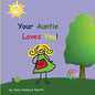 Your Auntie Loves You! - Paperback