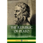 The Republic of Plato: The Ten Books - Complete and Unabridged (Classics of Greek Philosophy) - Paperback