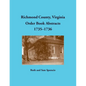 Richmond County, Virginia Order Book Abstracts, 1735-1736 - Paperback