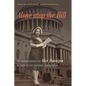 Alone Atop the Hill: The Autobiography of Alice Dunnigan, Pioneer of the National Black Press - Hardcover