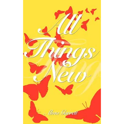 All Things New - Hardcover