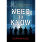 Need to Know: How to Arm Yourself and Survive on the Healthcare Battlefield - Hardcover