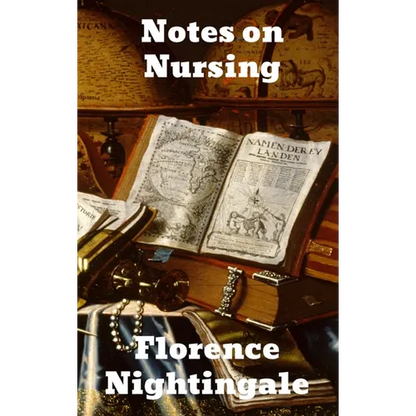 Notes on Nursing - Hardcover