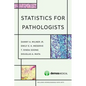 Statistics for Pathologists - Paperback