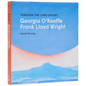 Through the Long Desert: Georgia O'Keeffe and Frank Lloyd Wright - Hardcover