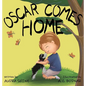Oscar Comes Home - Hardcover