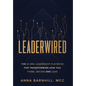 Leaderwired: The AI-Era Leadership Playbook for Transforming How You Think, Decide and Lead - Hardcover
