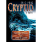 Cryptid: The Lost Legacy of Lewis & Clark - Hardcover