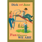 Dick and Jane Fun Wherever We Are - Hardcover