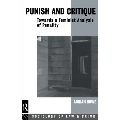 Punish and Critique: Towards a Feminist Analysis of Penality - Paperback