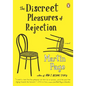The Discreet Pleasures of Rejection - Paperback