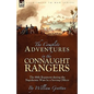The Complete Adventures in the Connaught Rangers: the 88th Regiment during the Napoleonic Wars by a Serving Officer - Hardcover