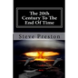 The 20th Century To The End Of Time: Book 8 History of Mankind - Paperback