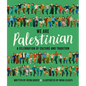We Are Palestinian: A Celebration of Culture and Tradition - Hardcover