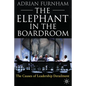 The Elephant in the Boardroom: The Causes of Leadership Derailment - Paperback