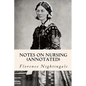 Notes on Nursing (annotated) - Paperback