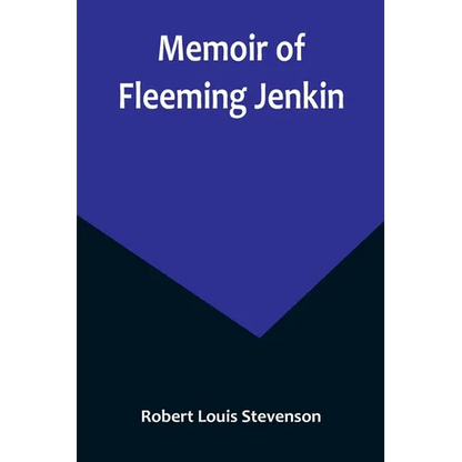 Memoir of Fleeming Jenkin - Paperback