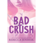 Bad Crush - Paperback