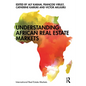 Understanding African Real Estate Markets - Paperback