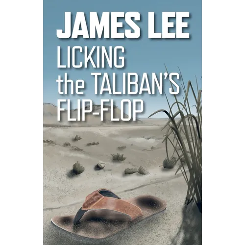 Licking The Taliban's Flip-Flop - Paperback