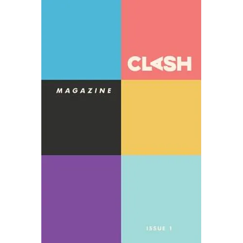 CLASH Magazine: Issue #1 - Paperback