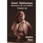 José Balsamo, memorias de un médico (tomo 3) - Paperback