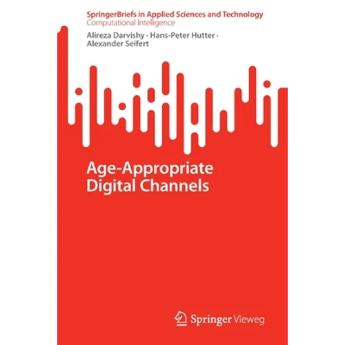 Age-Appropriate Digital Channels - Paperback