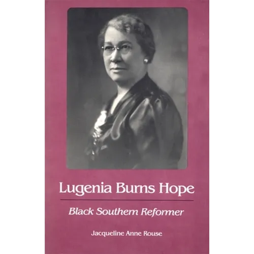 Lugenia Burns Hope: Black Southern Reformer - Paperback
