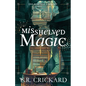 Misshelved Magic - Paperback
