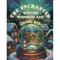 The Enchanted Winter Wonderland: Coloring Book - Paperback