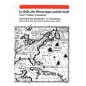 La Salle, the Mississippi, and the Gulf: Three Primary Documents - Paperback