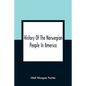 History Of The Norwegian People In America - Paperback