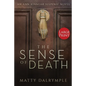 The Sense of Death: An Ann Kinnear Suspense Novel - Large Print Edition - Paperback