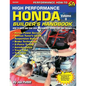 High Performance Honda Builder's Handbook Volume II - Paperback
