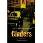 Cinders: Stories of an Inner-City Survivor - Paperback