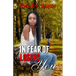 In Fear of Losing You: Reprinted Version - Paperback
