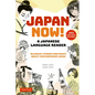 Japan Now! a Japanese Language Reader: Bilingual Stories and Essays about Contemporary Japan (with Free Online Audio Recordings) - Paperback
