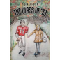 The Class of '73 - Paperback