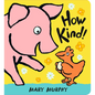 How Kind! - Board Book
