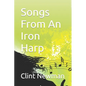 Songs From An Iron Harp - Paperback