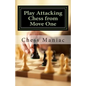 Play Attacking Chess from Move One - Paperback